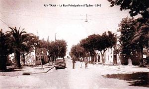 AIN TAYA - RUE PRINCIPALE ET EGLISE- 1946